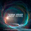 Meditación Trascendental - Dream Infinite - Single